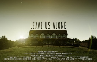 Leave Us Alone onesheet